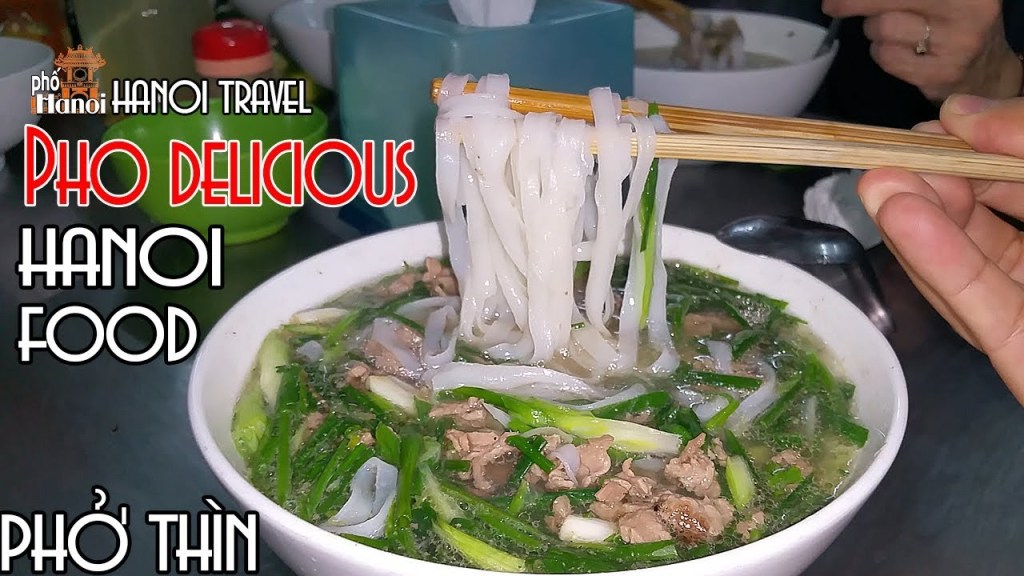 Phở Thìn- một trong những quán ăn ngon và lâu đời nhất ở Hà Nội